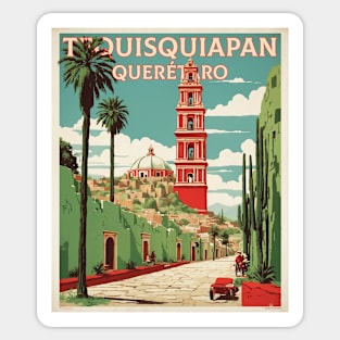 Tequisquiapan Queretaro Mexico Vintage Tourism Travel Sticker